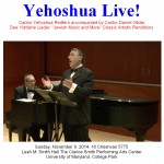Click here to purchase Yehoshua Live Now!